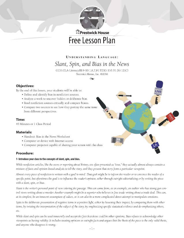 Slant, Spin, and Bias in the News Free Lesson Plan Prestwick House